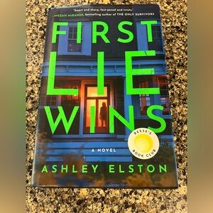 First Lie Wins by Ashley Elston Hardcover